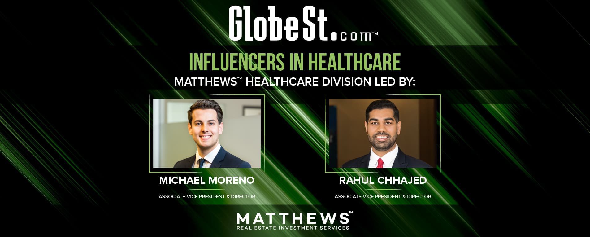 Michael Moreno and Rahul Chhajed Are Named Influencers in Healthcare by GlobeSt.com featured image 