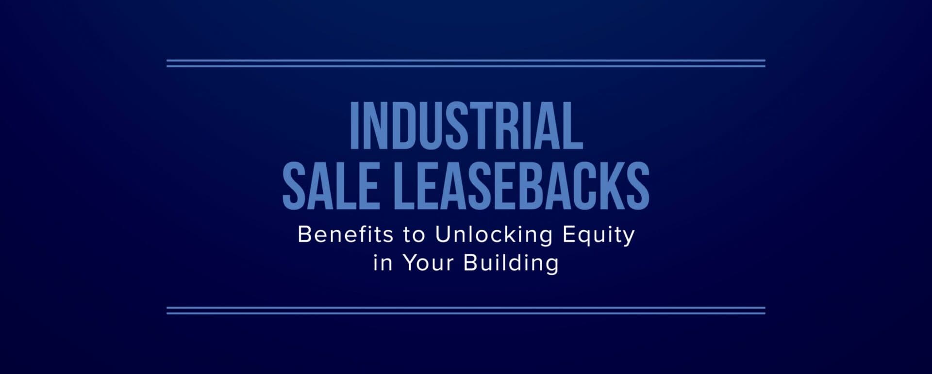 industrial sale leasebacks