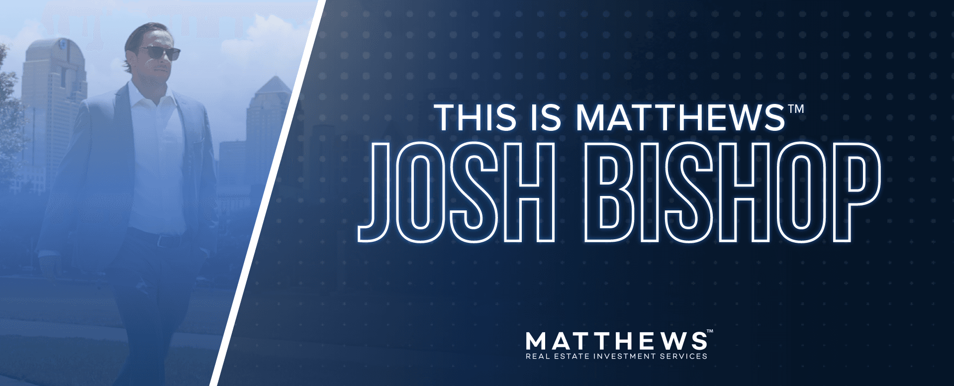 This is Matthews™: Josh Bishop featured image 