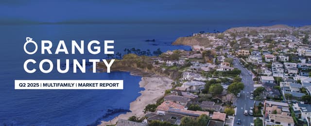 Image of Q225 | Multifamily Market Report | Orange County, CA Success Story