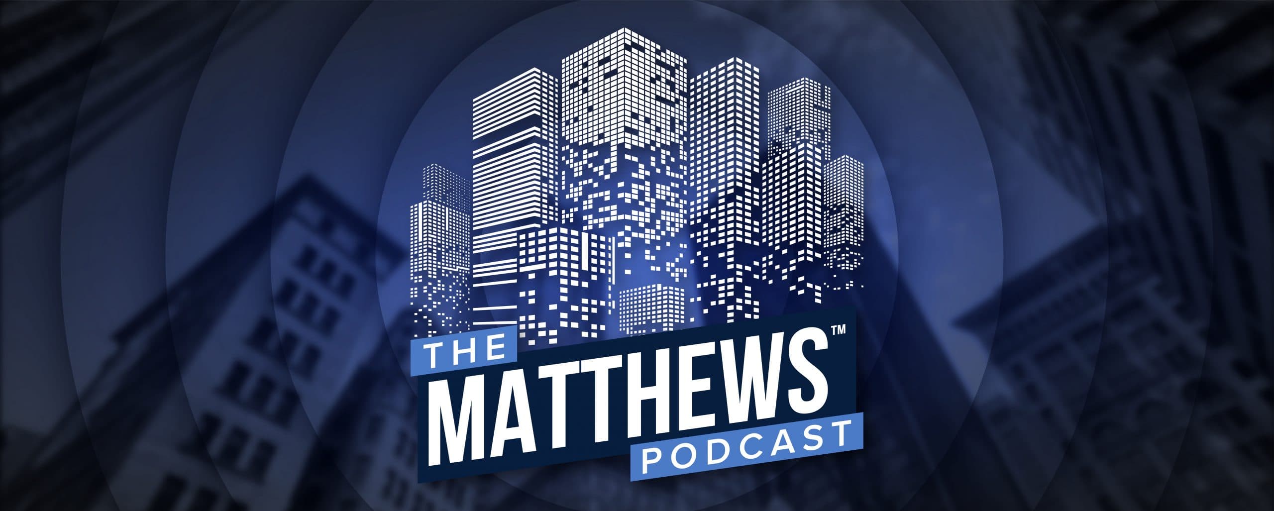 The Matthews Podcast: Episode 1