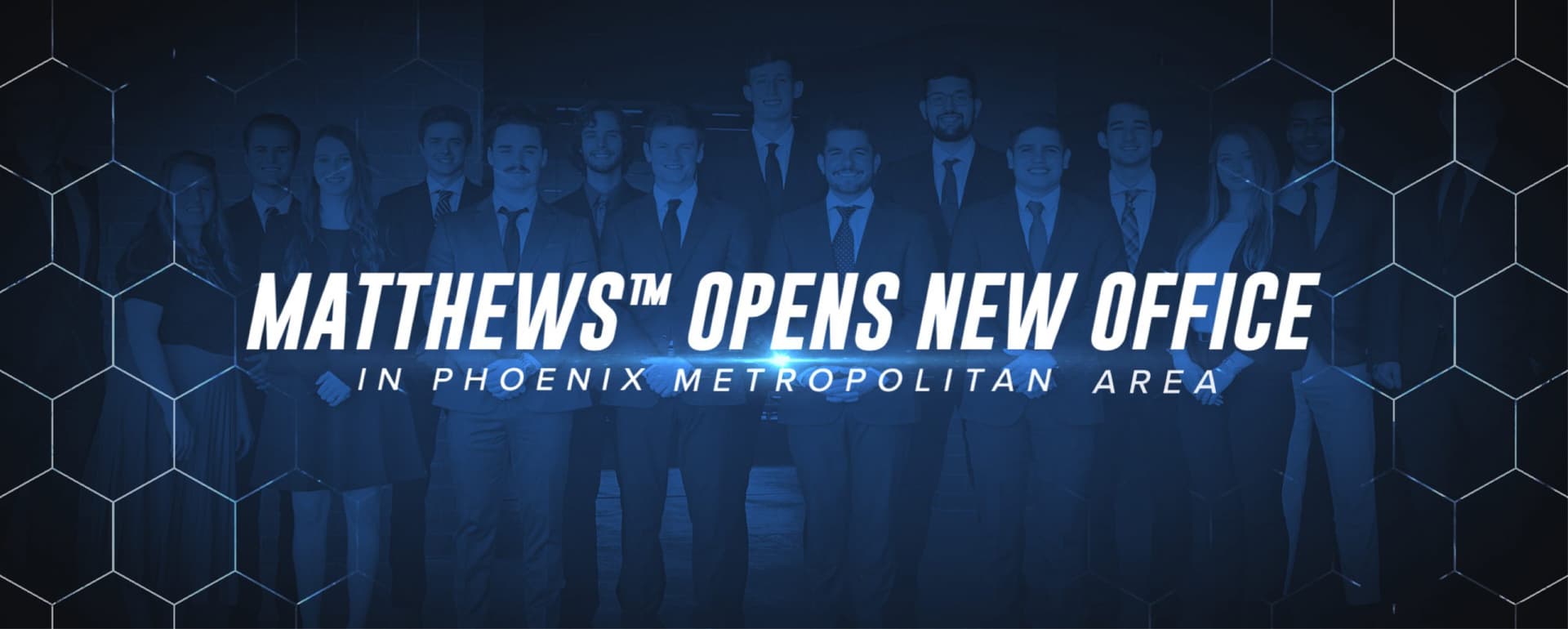 Matthews™ Adds Phoenix Office and Hires Over 100 Agents Across the Country featured image