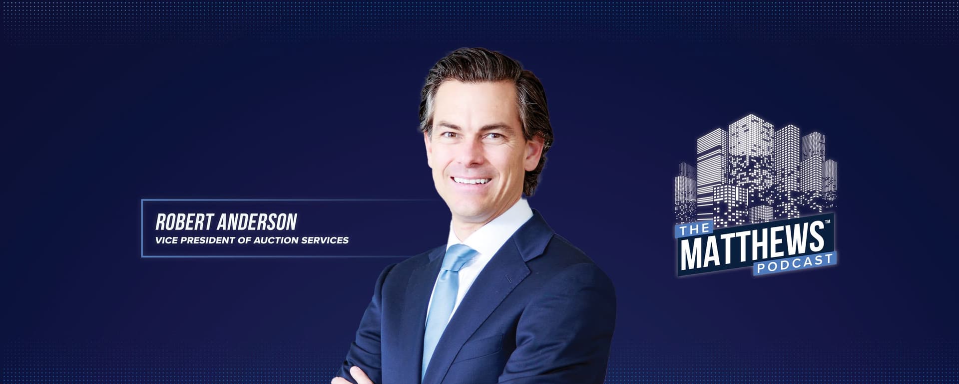 THE MATTHEWS PODCAST – How to Leverage Auction Services in Commercial Real Estate featured image