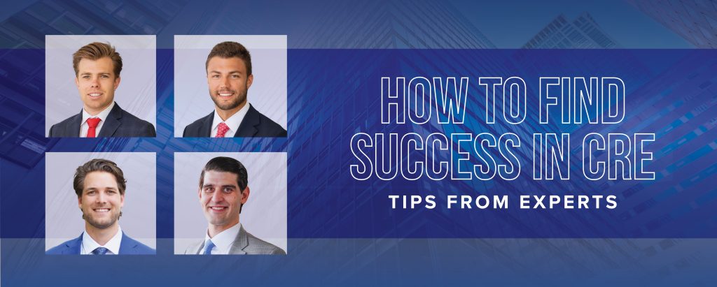 How to Find Success in CRE - Tips from Top Experts